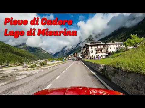 Driving in northern Italy - from Pieve di Cadore, Auronzo di Cadore to Lago di Misurina