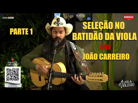 JOÃO CARREIRO (LIVE) SÓ VIOLA - (PARTE 1) Use FONES !!