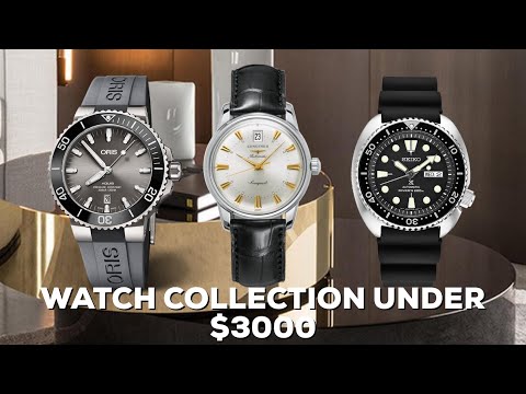 The Perfect Three Piece Watch Collection Under $3000