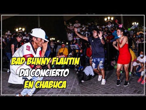 BAD BUNNY CONCERT AT LA "CHABUCA GRANDA" | JEFFERSON ft. Flautin