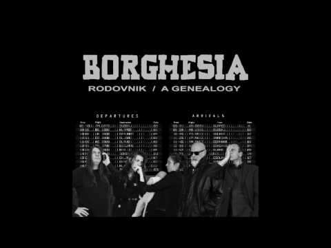 Borghesia - Rodovnik