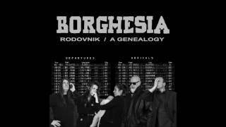 Borghesia - Rodovnik