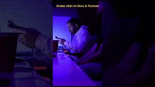 Drake Now &amp; Forever Studio Session