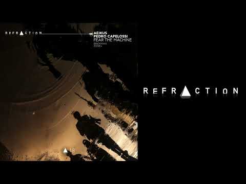 Pedro Capelossi, Aeikus - Gravity (Original Mix) [REFRACTION]