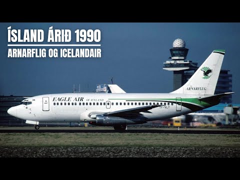 Ísland árið 1990 -  Icelandair á uppleið og Arnarflug á hraðri niðurleið