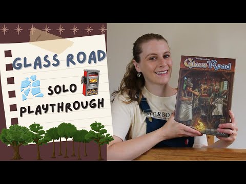 Glass Road - solo playthrough and final thoughts (solo Uwe Rosenberg series)