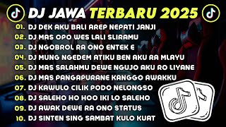 Download lagu DJ JAWA TERBARU 2025 FULL BASS 🎧 DJ DEK AKU BALI AREP NEPATI JANJI 🎶 DJ MAS OPO WES LALI SLIRAMU mp3 Download lagu DJ JAWA TERBARU 2025 FULL BASS 🎧 DJ DEK AKU BALI AREP NEPATI JANJI 🎶 DJ MAS OPO WES LALI SLIRAMU mp3