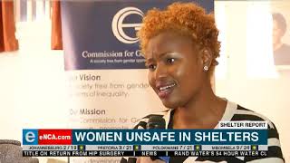 Women unsafe in shelters