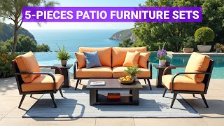 Best 5-Pieces Patio Furniture Sets for Small Spaces