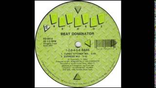 Beat Dominator-1 2 3 4 5 6 Bass (The Original)