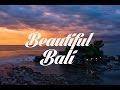 Beautiful BALI Chillout & Lounge Mix 2015 