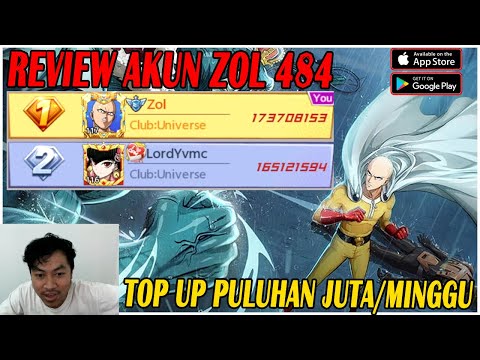 🔥🔥REVIEW AKUN THE REAL SULTAN PHILUPPINES [ZOL S484] TOP UP EVERYDAY! - ONE PUNCH MAN The Strongest
