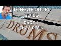 TONGUE DRUM BUILD PART 1 | CNC & RESIN POUR | DAVE STANTON LIVE!
