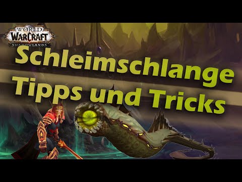 WoW Shadowlands | Schleimschlange Mount Guide deutsch Tipps und Tricks | Secret Slime Serpent Mount