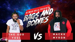 The God Yogi vs Mackk Myron