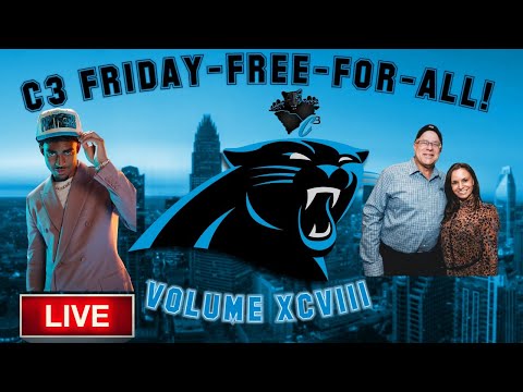 If Loving Bryce Young Is Wrong, I DON'T WANT To Be Right! | C3 FRIDAY-FREE-FOR-ALL