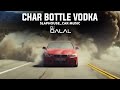 Chaar Bottle Vodka Remix Slap House Car Music Dj Dalal BASS BOOSTED Yo Yo Honey Singh