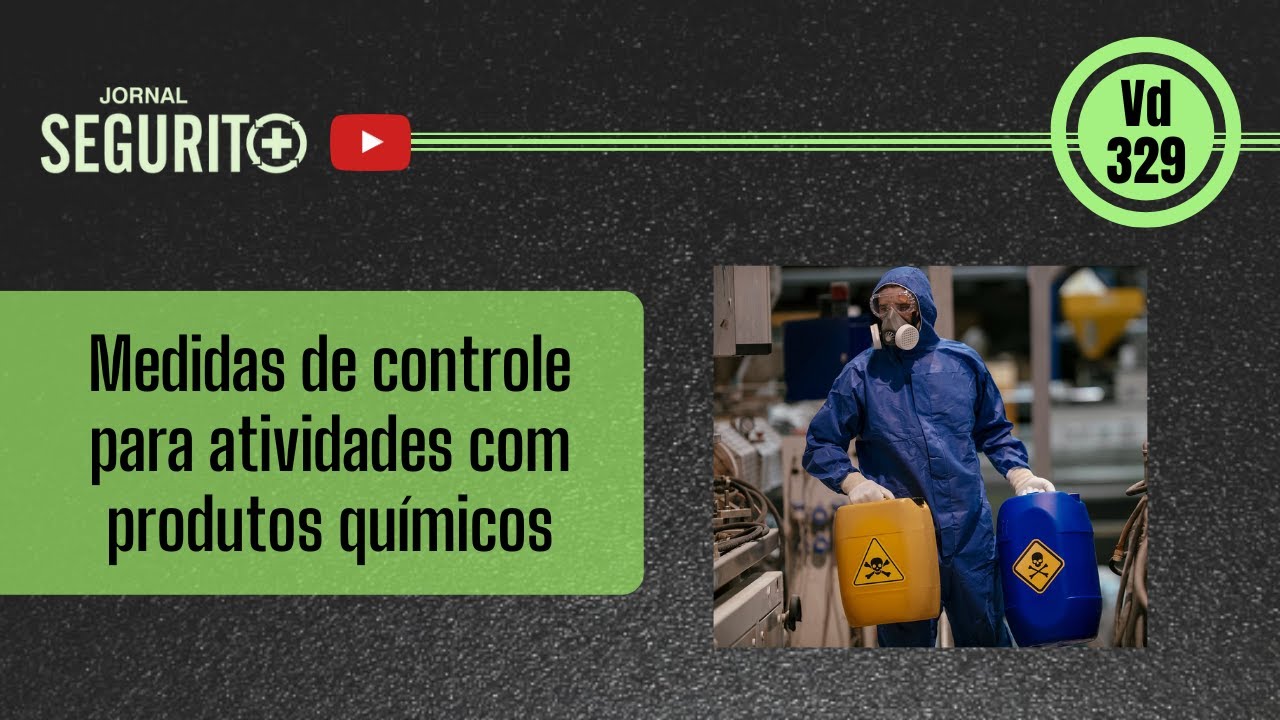 Vd. 329 - Medidas de controle para atividades com produtos químicos