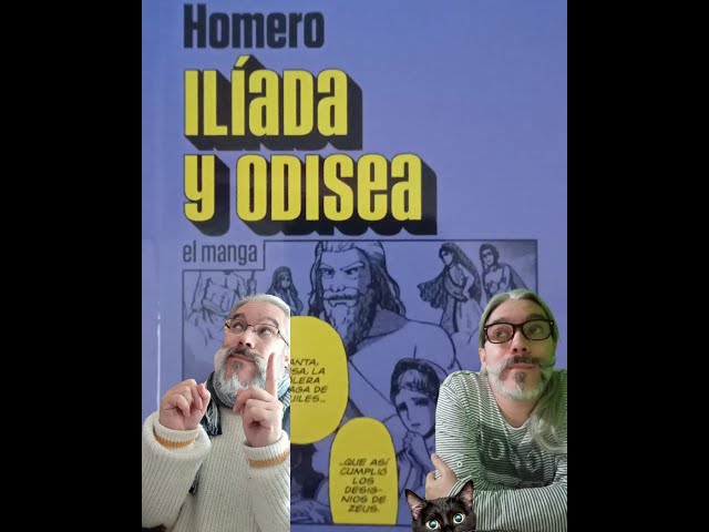 Vídeo relacionado con Ilíada y Odisea (La Otra H): El manga: 0
