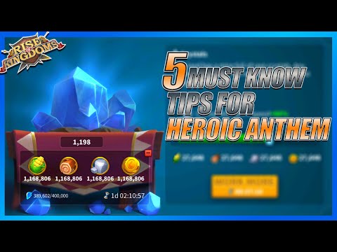 Know These 5 Tips For Heroic Anthem Rise of Kingdoms