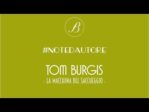Note d'autore Ep.2 - Tom Burgis racconta "Cleptopia"