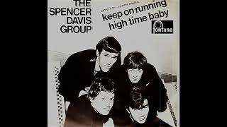 Spencer Davis Group - High Time Baby - 1965 (STEREO in)