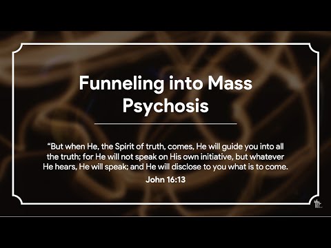 Sunday Service 7/24/2022 Funneling into Mass Psychosis Pastor Keith Park