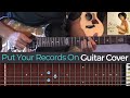 Put Your Records On - Corinne Bailey Rae (Guitar Cover)