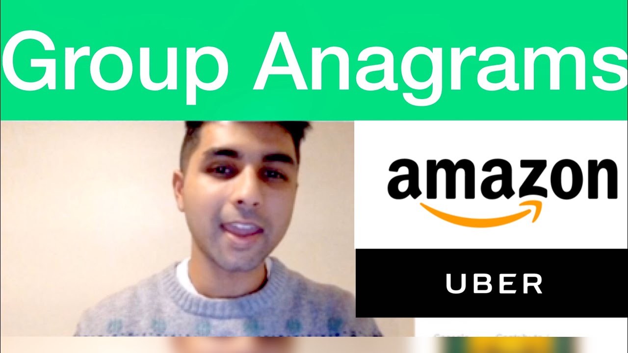 Amazon Coding Interview Question SDE: Group Anagrams (LeetCode)