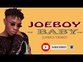 Joeboy   Baby (lyrics video)