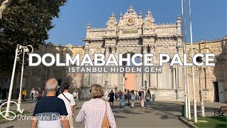 Walking Through Dolmabahçe Palace | Hidden Gems of Istanbul