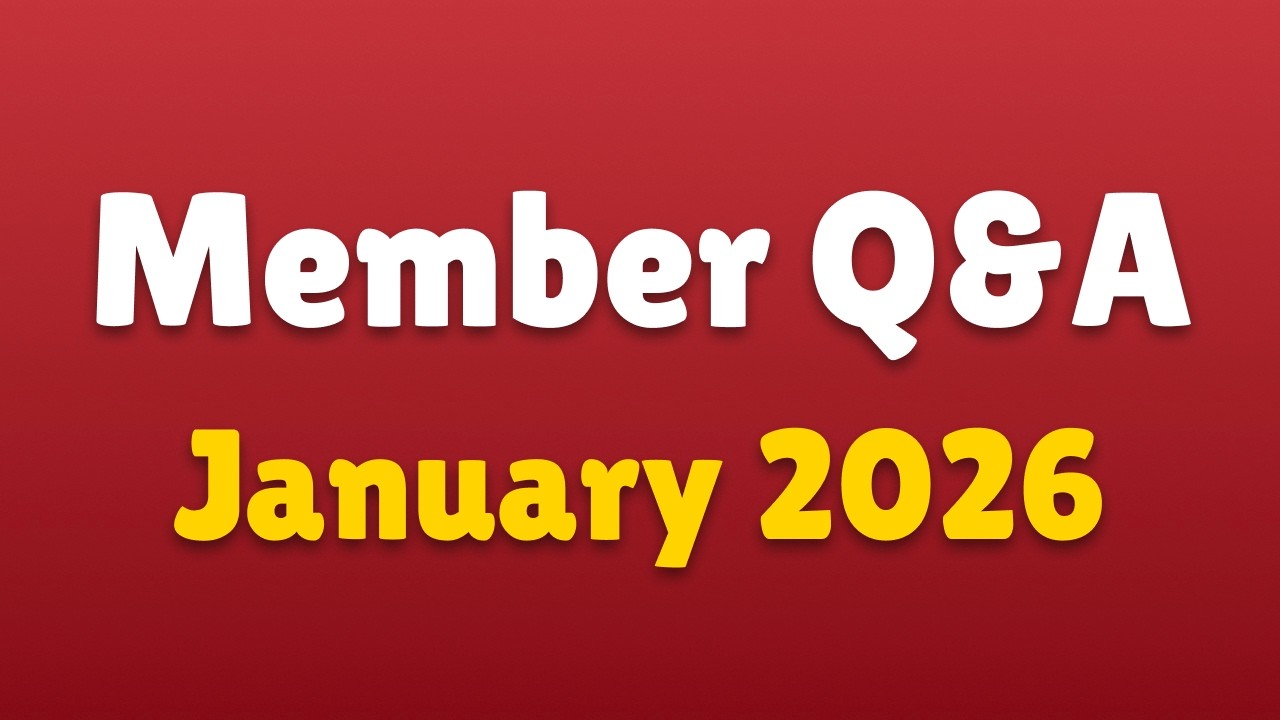 Video thumbnail for Member Q&A: January 2026