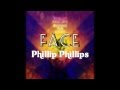 Face - Phillip Phillips - Behind the Light Lyrics