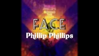 Face - Phillip Phillips - Behind the Light Lyrics
