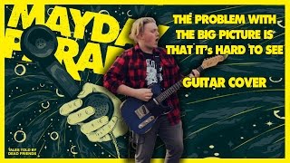 Mayday Parade - The Problem With The Big Picture Is That It's Hard To See - Guitar Cover