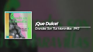 MArcos Witt Y Jaime Murrell - ¡Que Dulce! (HQ)