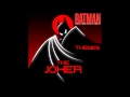 The Joker Theme- Batman: The Animated Series