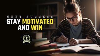 NEET Motivation - The Power of Persistence