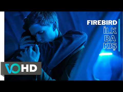 Firebird (2021) Türkçe Alt Yazılı Filme İlk Bakış