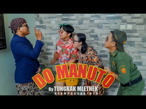 do-manuto-cipt-mrjepank-vokal-tungkak-mlethek-voice-nyampursari-neh