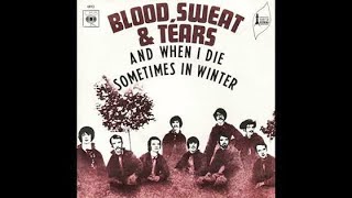 Blood, Sweat &amp; Tears - And When I Die (HD/Lyrics)