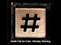 Monday Morning - Death Cab for Cutie (Album ...