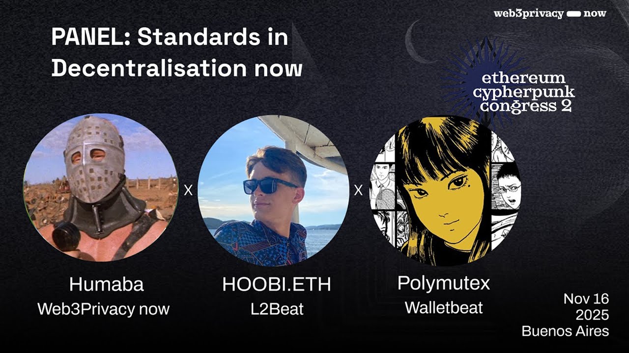 "Standards in Decentralisation Now" - Panel // ECC#2 - Buenos Aires 2025