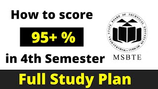 How to Score 95+ % in 4th Semester MSBTE Diploma | Full Topper's Study Plan | To join Whatsapp Us !