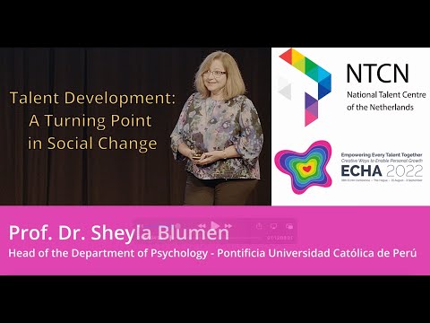 ECHA2022 - Sheyla Blumen, Talent Development: A Turning Point in Social Change