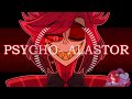 PSYCHO // HAZBIN HOTEL Alastor // MEME Animatic