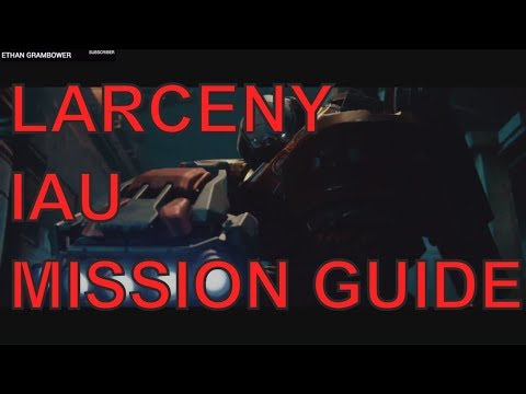 DESTINY 2 LIVE - PART 15 - LARCENY AND IAU MISSION COMPLETE - ESCAPE THE ALMIGHTY