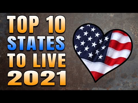 TOP 10 STATES 2021 | TOP 10 STATES TO LIVE 2021 | BEST STATES TO LIVE 2021 | TOP STATES TO LIVE |
