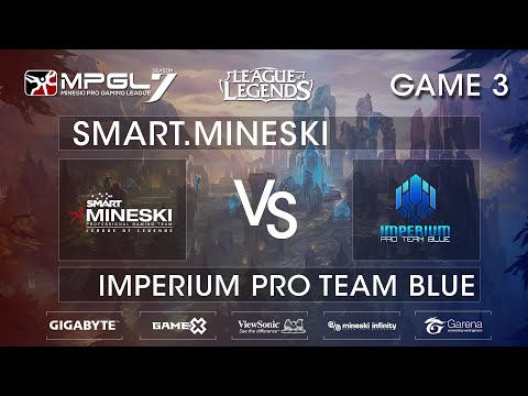 MPGL 7 LoL Grand Finals - Mineski vs IPT Blue - Game 3 - Best of 5 | Asurai and Riku