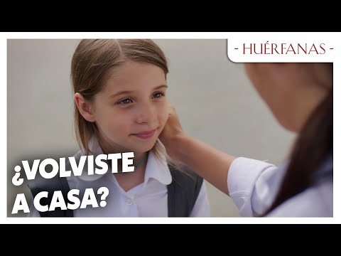 ¿Volviste a casa? - Huérfanas Las Escenas